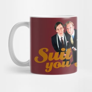 Suit You Sir Mug